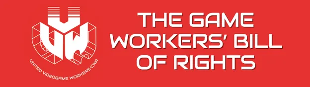 The Game Workers' Bill of Rights